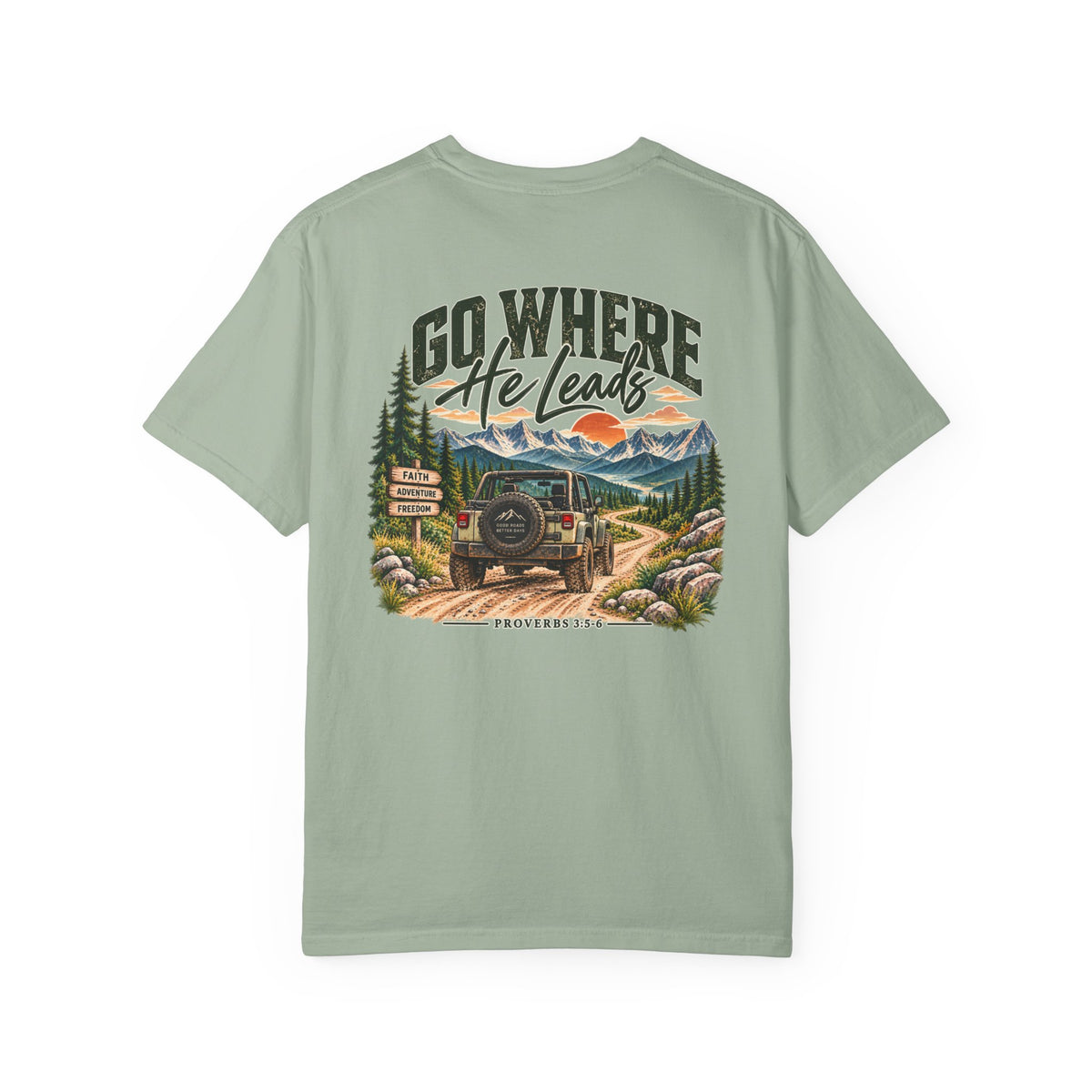 Go Where He Leads | Christian Adventure Tee