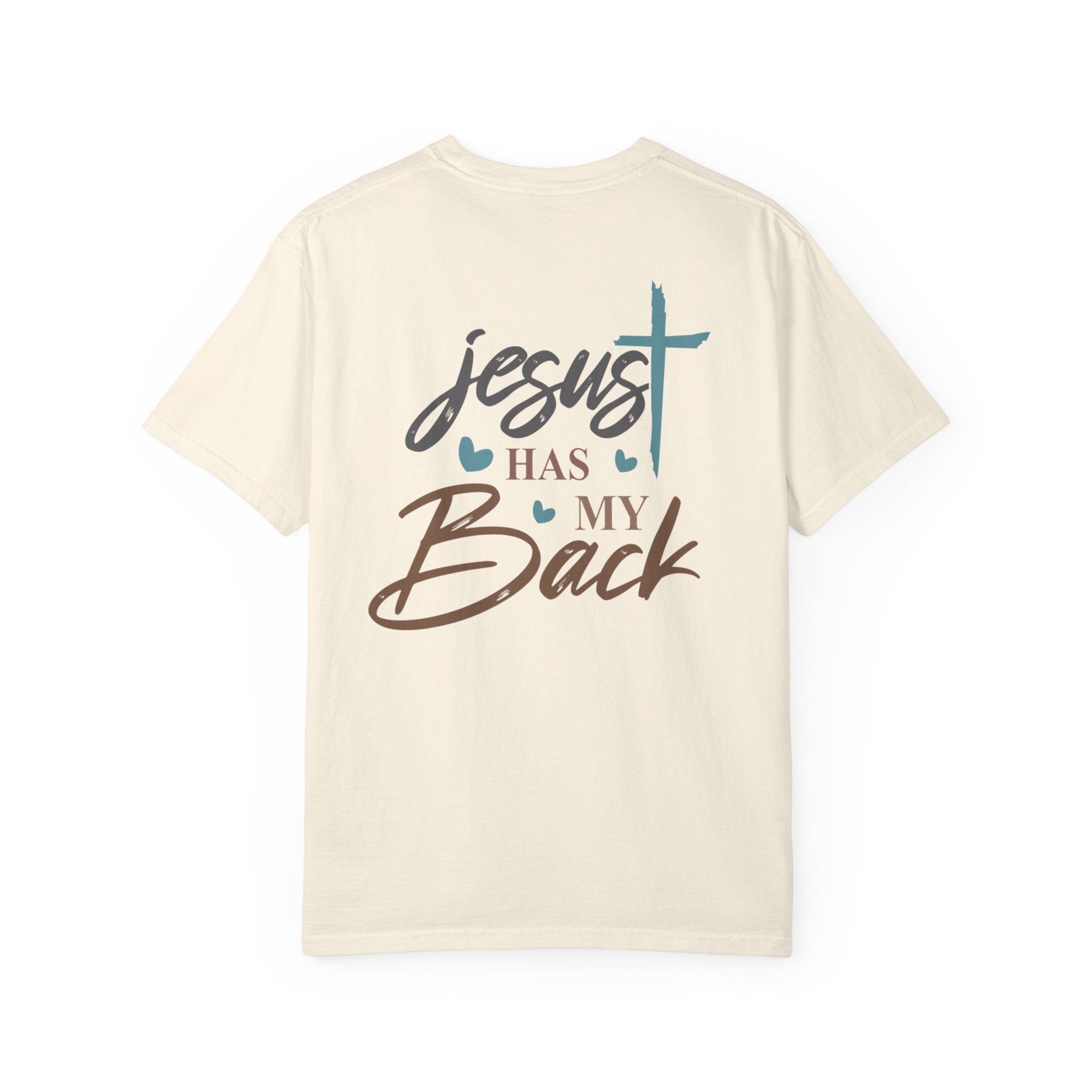 Jesus Has My Back T-Shirt | Faith Over Fear Christian Tee