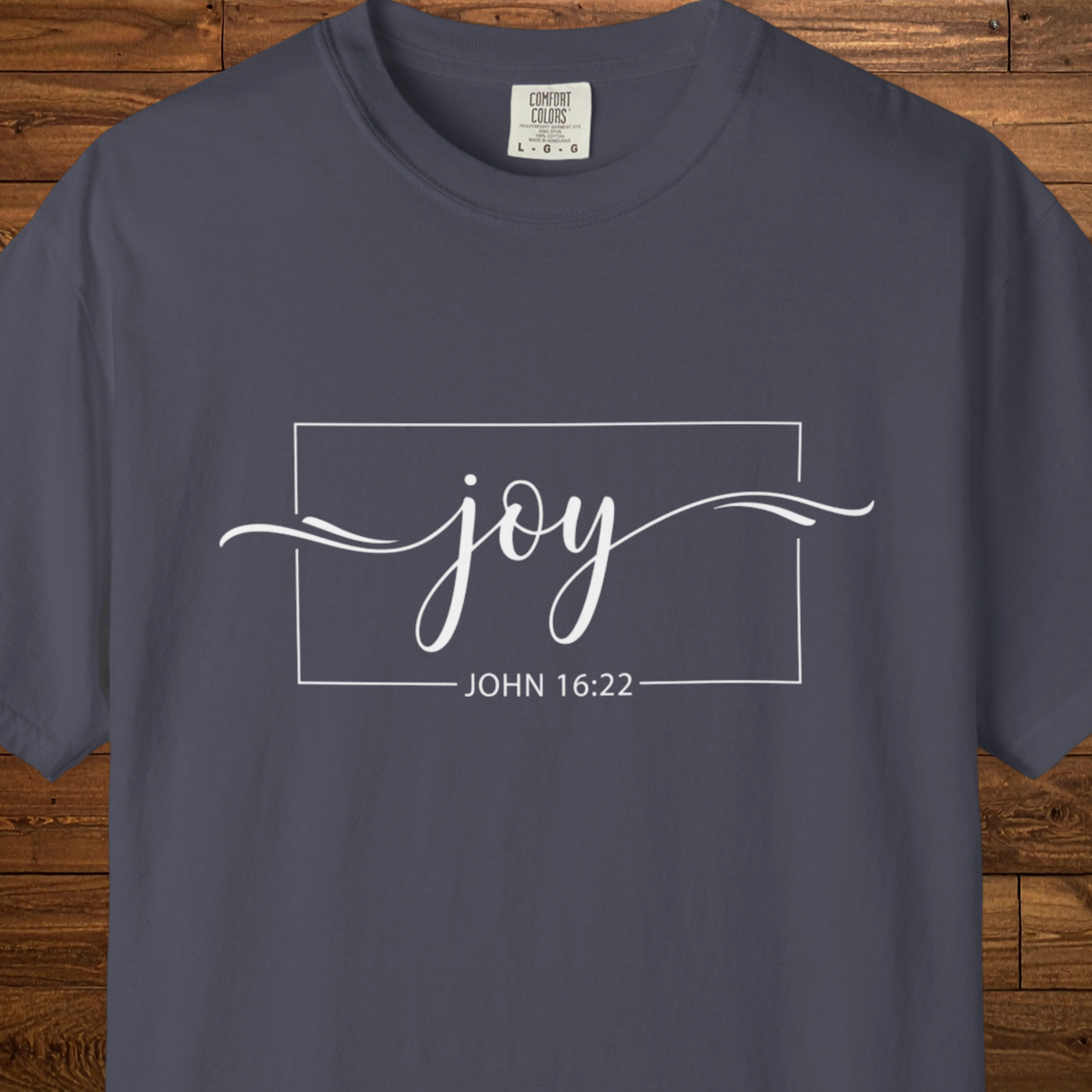 Joy T-Shirt | John 16:22 Christian Faith Graphic Tee