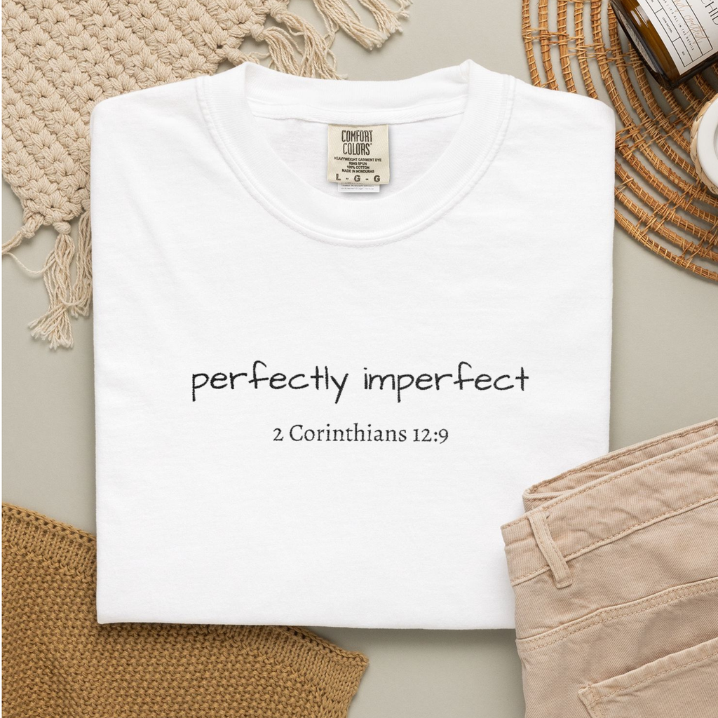 Perfectly Imperfect T-Shirt | 2 Corinthians 12:9 Faith Tee