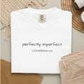Perfectly Imperfect T-Shirt | 2 Corinthians 12:9 Faith Tee