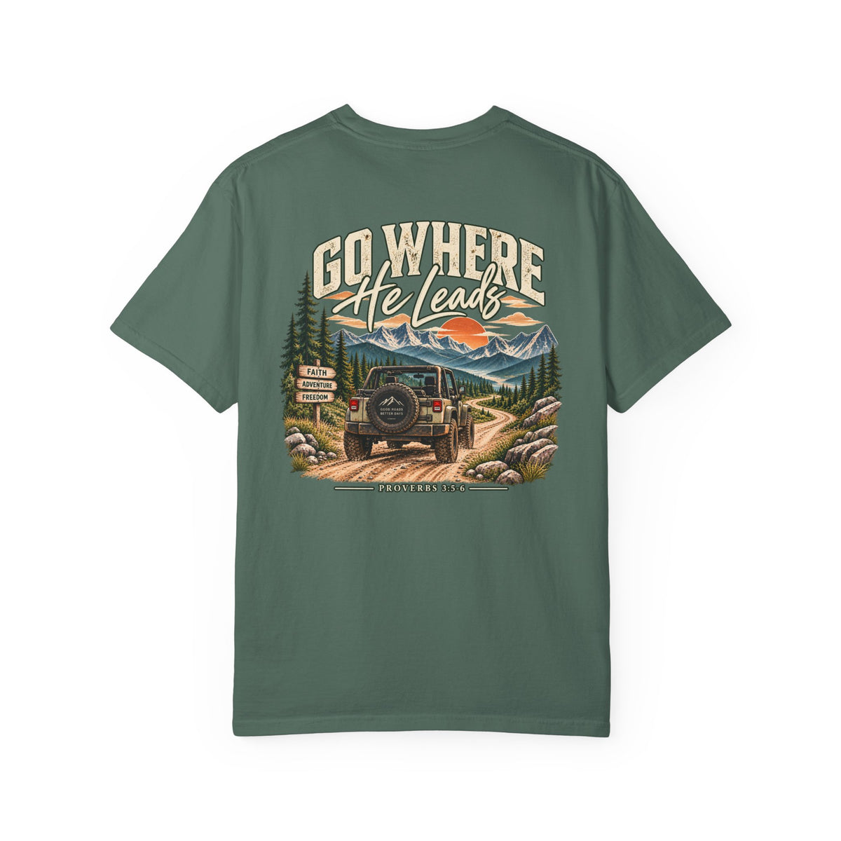 Go Where He Leads | Christian Adventure Tee