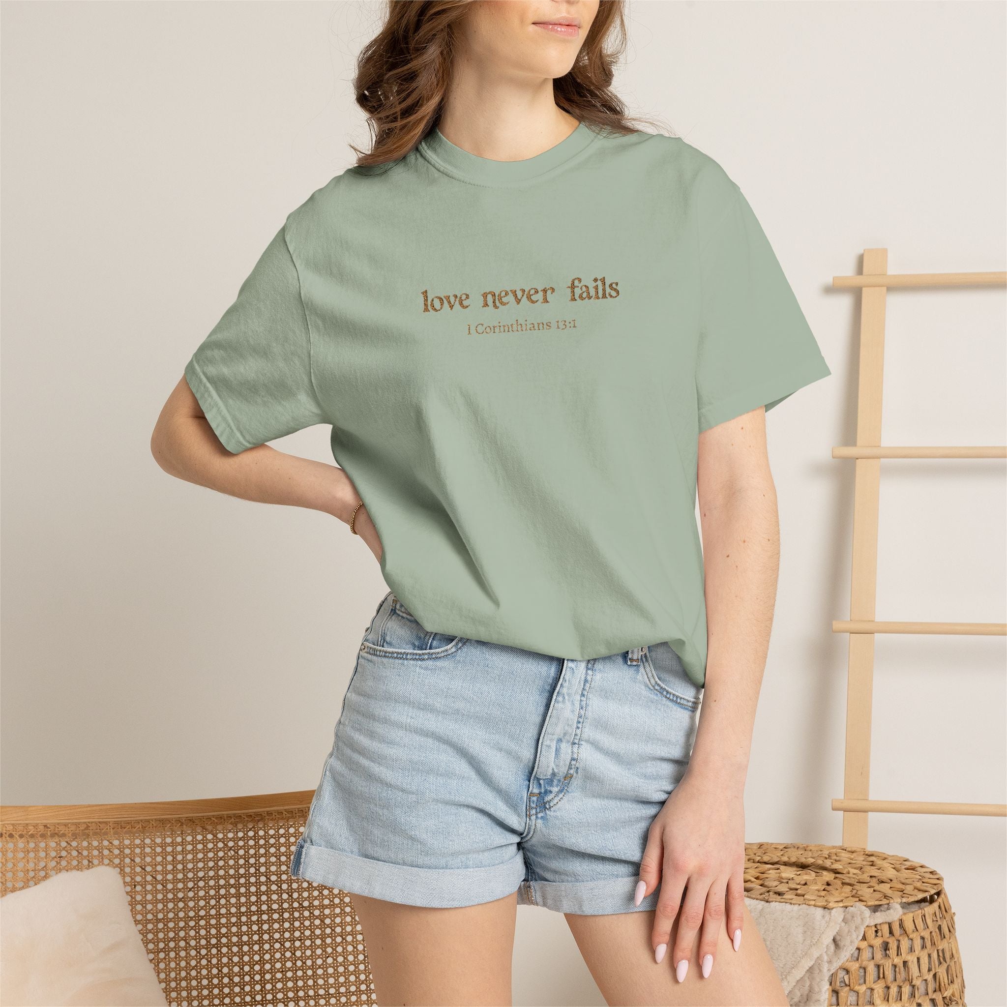 Love Never Fails Tee | Garment-Dyed 1 Corinthians Scripture T-Shirt