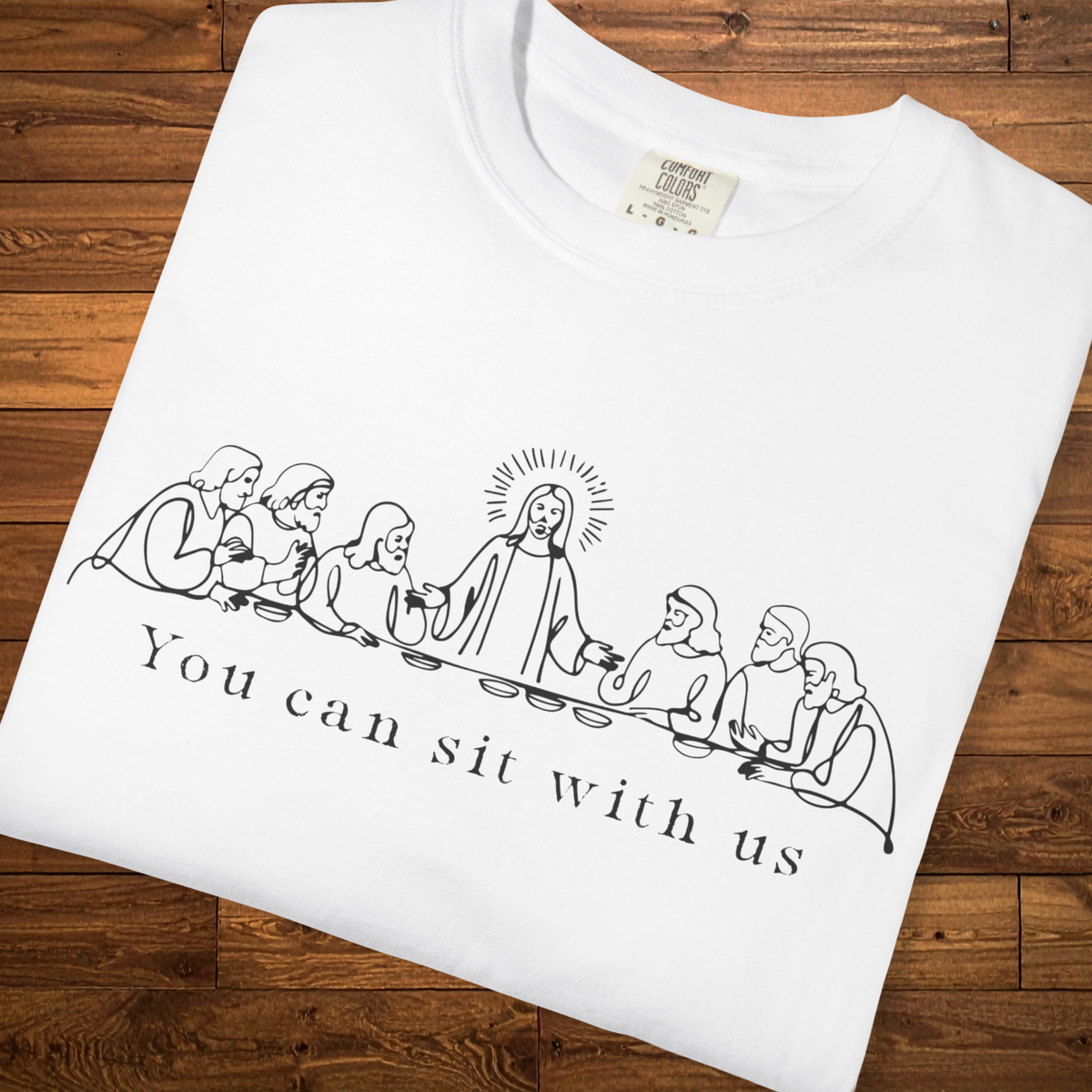 You Can Sit With Us Line Art T-shirt | Christian Comfort Colors Tee