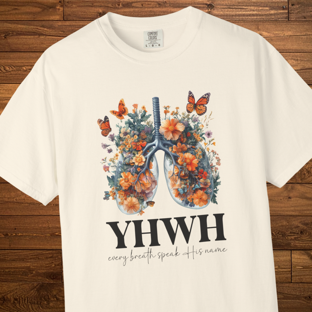 YHWH T-Shirt | Floral Every Breath Speaks His Name Faith Tee