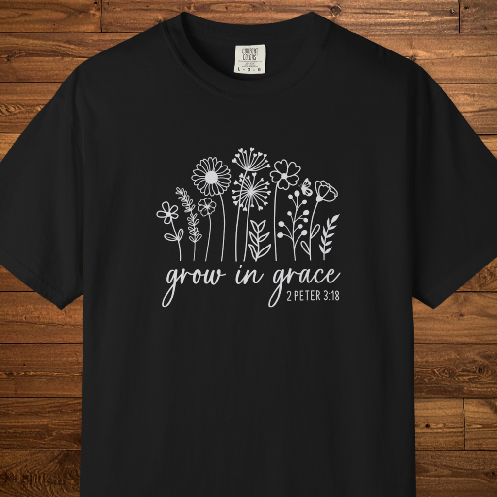 Grow in Grace T-Shirt | 2 Peter 3:18 Faith Tee