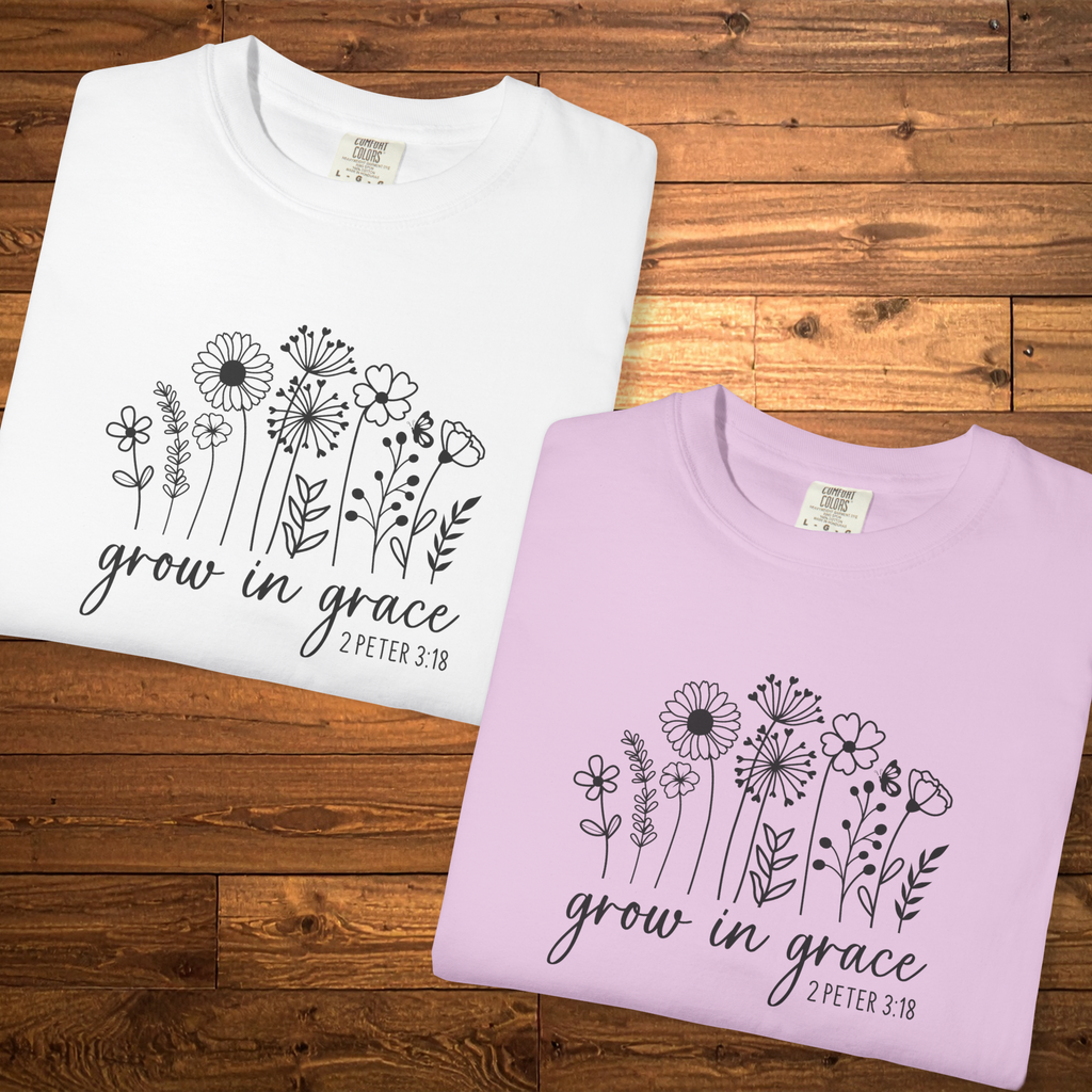 Grow in Grace T-Shirt | 2 Peter 3:18 Faith Tee