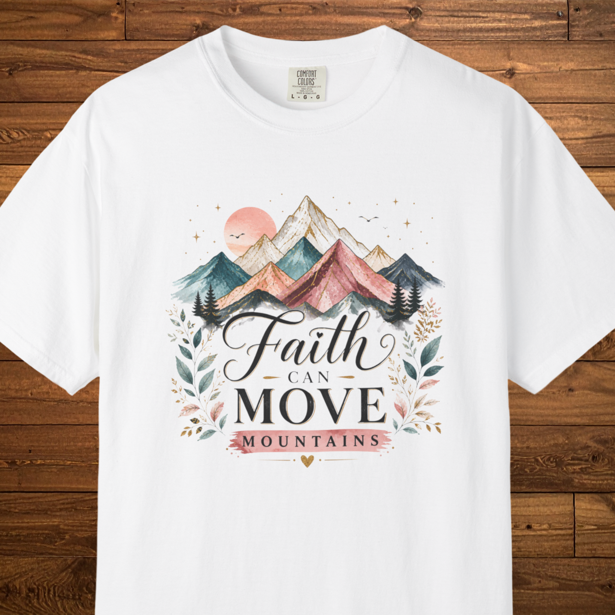 Faith Can Move Mountains T-Shirt | Inspirational Faith Graphic Tee