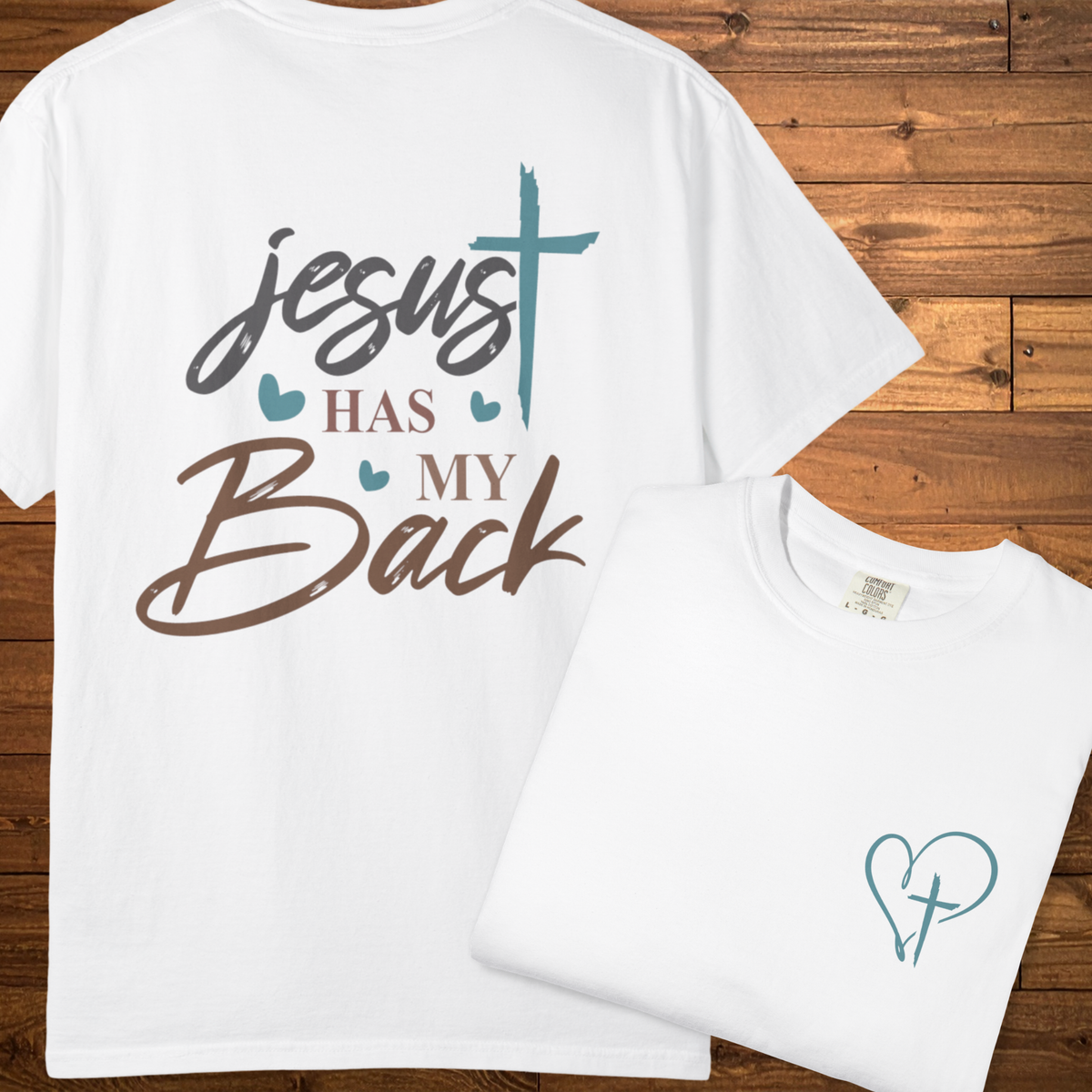 Jesus Has My Back T-Shirt | Faith Over Fear Christian Tee